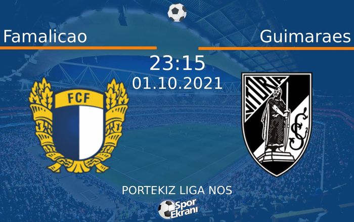 01 Ekim 2021 Famalicao vs Guimaraes maçı Hangi Kanalda Saat Kaçta Yayınlanacak? 01 Ekim 2021 Famalicao vs Guimaraes maçı Hangi Kanalda Saat Kaçta Yayınlanacak?