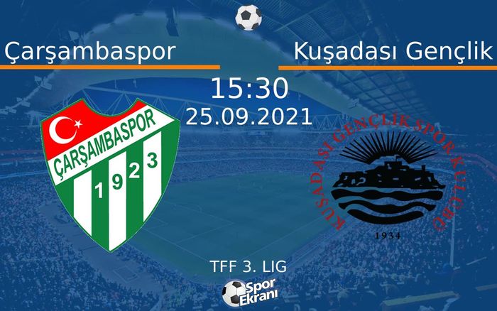 25 Eylül 2021 Çarşambaspor vs Kuşadası Gençlik maçı Hangi Kanalda Saat Kaçta Yayınlanacak? 25 Eylül 2021 Çarşambaspor vs Kuşadası Gençlik maçı Hangi Kanalda Saat Kaçta Yayınlanacak?