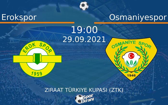 29 Eylül 2021 Erokspor vs Osmaniyespor maçı Hangi Kanalda Saat Kaçta Yayınlanacak? 29 Eylül 2021 Erokspor vs Osmaniyespor maçı Hangi Kanalda Saat Kaçta Yayınlanacak?