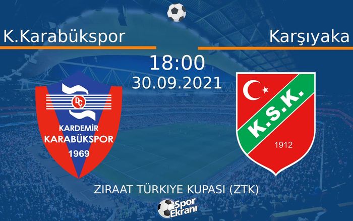 30 Eylül 2021 K.Karabükspor vs Karşıyaka maçı Hangi Kanalda Saat Kaçta Yayınlanacak? 30 Eylül 2021 K.Karabükspor vs Karşıyaka maçı Hangi Kanalda Saat Kaçta Yayınlanacak?