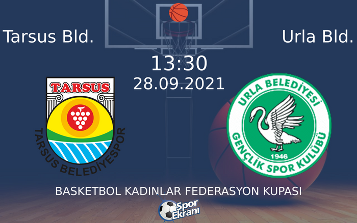 28 Eylül 2021 Tarsus Bld. vs Urla Bld. maçı Hangi Kanalda Saat Kaçta Yayınlanacak? 28 Eylül 2021 Tarsus Bld. vs Urla Bld. maçı Hangi Kanalda Saat Kaçta Yayınlanacak?