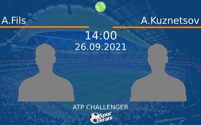 26 Eylül 2021 A.Fils vs A.Kuznetsov maçı Hangi Kanalda Saat Kaçta Yayınlanacak? 26 Eylül 2021 A.Fils vs A.Kuznetsov maçı Hangi Kanalda Saat Kaçta Yayınlanacak?