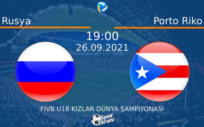 26 Eylül 2021 Rusya vs Porto Riko maçı Hangi Kanalda Saat Kaçta Yayınlanacak? 26 Eylül 2021 Rusya vs Porto Riko maçı Hangi Kanalda Saat Kaçta Yayınlanacak?
