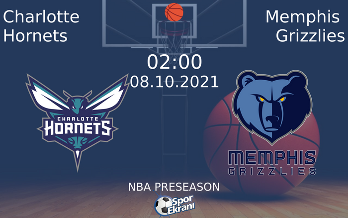 08 Ekim 2021 Charlotte Hornets vs Memphis Grizzlies maçı Hangi Kanalda Saat Kaçta Yayınlanacak? 08 Ekim 2021 Charlotte Hornets vs Memphis Grizzlies maçı Hangi Kanalda Saat Kaçta Yayınlanacak?