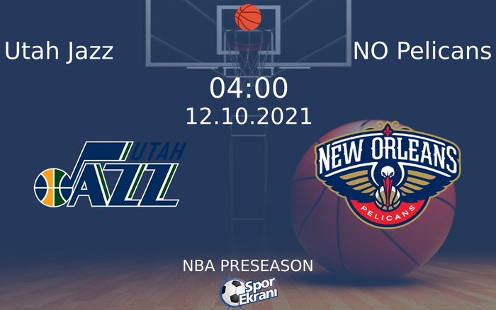 12 Ekim 2021 Utah Jazz vs NO Pelicans maçı Hangi Kanalda Saat Kaçta Yayınlanacak? 12 Ekim 2021 Utah Jazz vs NO Pelicans maçı Hangi Kanalda Saat Kaçta Yayınlanacak?