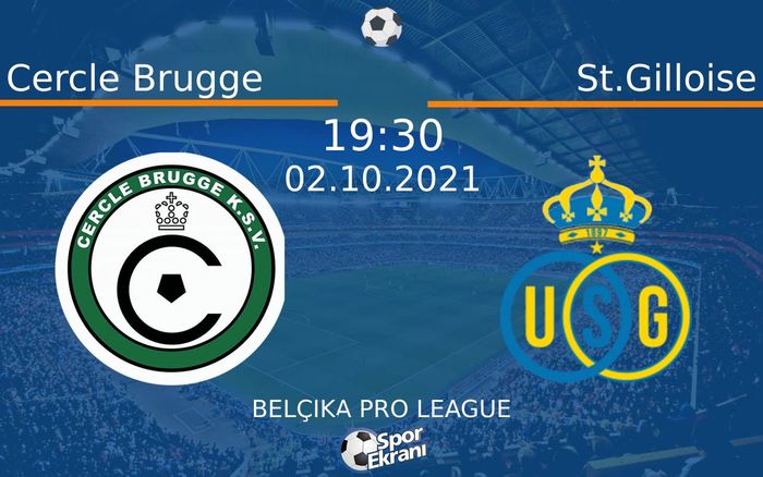 02 Ekim 2021 Cercle Brugge vs St.Gilloise maçı Hangi Kanalda Saat Kaçta Yayınlanacak? 02 Ekim 2021 Cercle Brugge vs St.Gilloise maçı Hangi Kanalda Saat Kaçta Yayınlanacak?