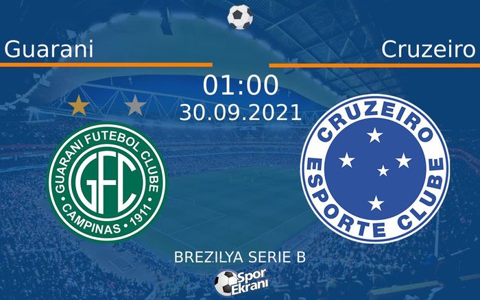 30 Eylül 2021 Guarani vs Cruzeiro maçı Hangi Kanalda Saat Kaçta Yayınlanacak? 30 Eylül 2021 Guarani vs Cruzeiro maçı Hangi Kanalda Saat Kaçta Yayınlanacak?