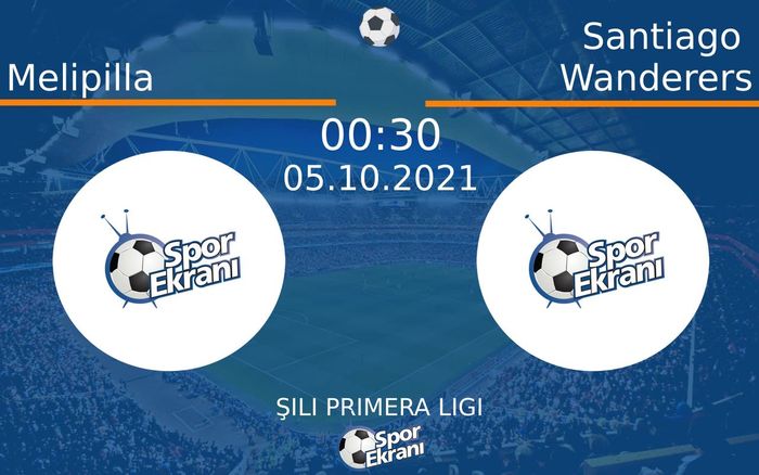 05 Ekim 2021 Melipilla vs Santiago Wanderers maçı Hangi Kanalda Saat Kaçta Yayınlanacak? 05 Ekim 2021 Melipilla vs Santiago Wanderers maçı Hangi Kanalda Saat Kaçta Yayınlanacak?