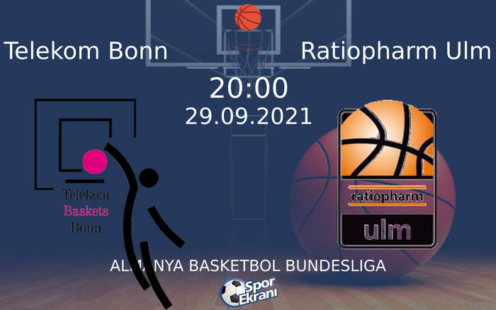 29 Eylül 2021 Telekom Bonn vs Ratiopharm Ulm maçı Hangi Kanalda Saat Kaçta Yayınlanacak? 29 Eylül 2021 Telekom Bonn vs Ratiopharm Ulm maçı Hangi Kanalda Saat Kaçta Yayınlanacak?