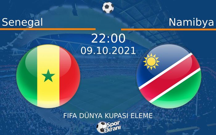 09 Ekim 2021 Senegal vs Namibya maçı Hangi Kanalda Saat Kaçta Yayınlanacak? 09 Ekim 2021 Senegal vs Namibya maçı Hangi Kanalda Saat Kaçta Yayınlanacak?