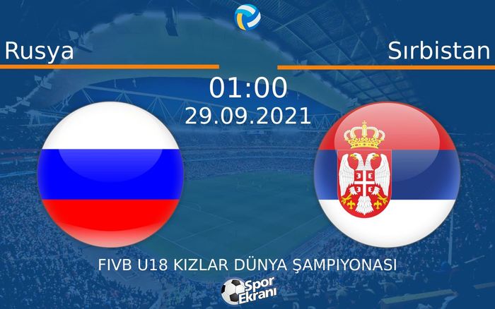 29 Eylül 2021 Rusya vs Sırbistan maçı Hangi Kanalda Saat Kaçta Yayınlanacak? 29 Eylül 2021 Rusya vs Sırbistan maçı Hangi Kanalda Saat Kaçta Yayınlanacak?
