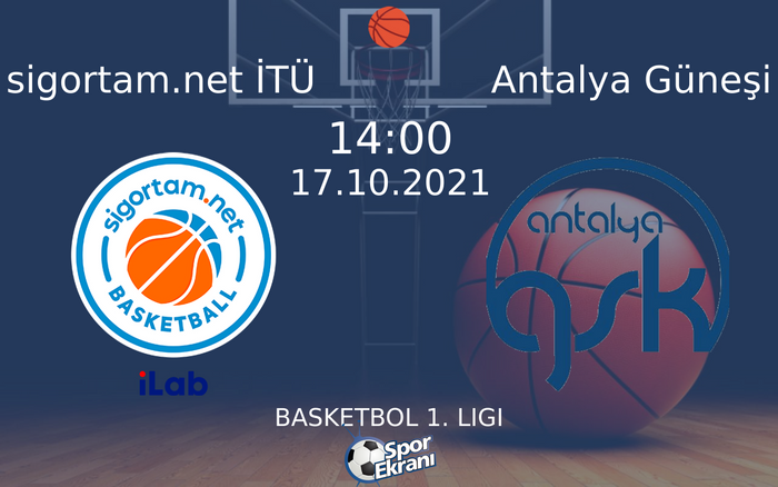 17 Ekim 2021 sigortam.net İTÜ vs Antalya Güneşi maçı Hangi Kanalda Saat Kaçta Yayınlanacak? 17 Ekim 2021 sigortam.net İTÜ vs Antalya Güneşi maçı Hangi Kanalda Saat Kaçta Yayınlanacak?