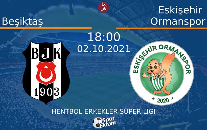 02 Ekim 2021 Beşiktaş vs Eskişehir Ormanspor maçı Hangi Kanalda Saat Kaçta Yayınlanacak? 02 Ekim 2021 Beşiktaş vs Eskişehir Ormanspor maçı Hangi Kanalda Saat Kaçta Yayınlanacak?