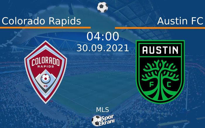 30 Eylül 2021 Colorado Rapids vs Austin FC maçı Hangi Kanalda Saat Kaçta Yayınlanacak? 30 Eylül 2021 Colorado Rapids vs Austin FC maçı Hangi Kanalda Saat Kaçta Yayınlanacak?