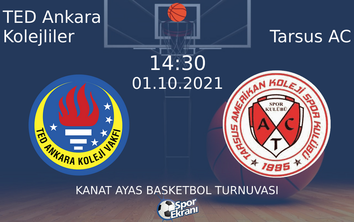 01 Ekim 2021 TED Ankara Kolejliler vs Tarsus AC maçı Hangi Kanalda Saat Kaçta Yayınlanacak? 01 Ekim 2021 TED Ankara Kolejliler vs Tarsus AC maçı Hangi Kanalda Saat Kaçta Yayınlanacak?