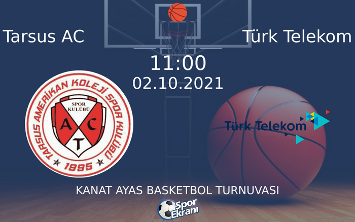 02 Ekim 2021 Tarsus AC vs Türk Telekom maçı Hangi Kanalda Saat Kaçta Yayınlanacak? 02 Ekim 2021 Tarsus AC vs Türk Telekom maçı Hangi Kanalda Saat Kaçta Yayınlanacak?