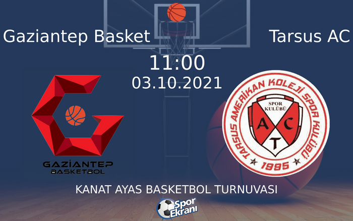 03 Ekim 2021 Gaziantep Basket vs Tarsus AC maçı Hangi Kanalda Saat Kaçta Yayınlanacak? 03 Ekim 2021 Gaziantep Basket vs Tarsus AC maçı Hangi Kanalda Saat Kaçta Yayınlanacak?