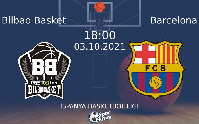03 Ekim 2021 Bilbao Basket vs Barcelona maçı Hangi Kanalda Saat Kaçta Yayınlanacak? 03 Ekim 2021 Bilbao Basket vs Barcelona maçı Hangi Kanalda Saat Kaçta Yayınlanacak?
