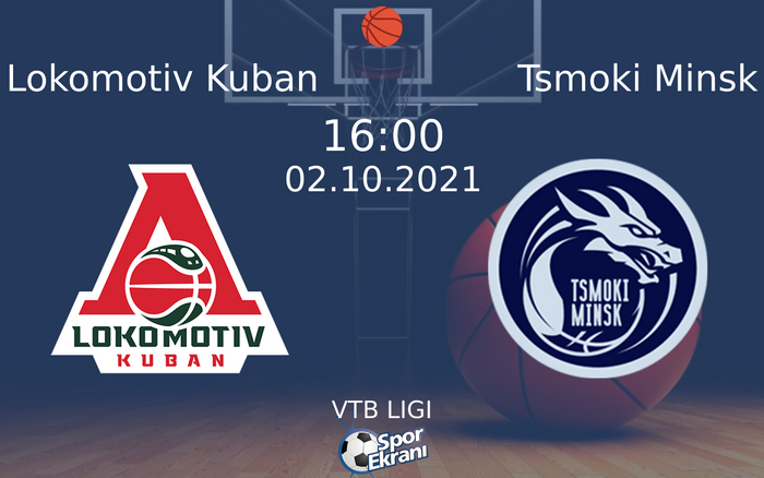 02 Ekim 2021 Lokomotiv Kuban vs Tsmoki Minsk maçı Hangi Kanalda Saat Kaçta Yayınlanacak? 02 Ekim 2021 Lokomotiv Kuban vs Tsmoki Minsk maçı Hangi Kanalda Saat Kaçta Yayınlanacak?