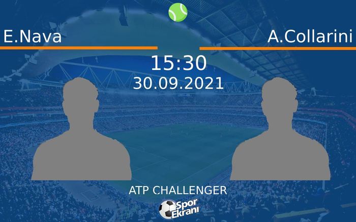 30 Eylül 2021 E.Nava vs A.Collarini maçı Hangi Kanalda Saat Kaçta Yayınlanacak? 30 Eylül 2021 E.Nava vs A.Collarini maçı Hangi Kanalda Saat Kaçta Yayınlanacak?