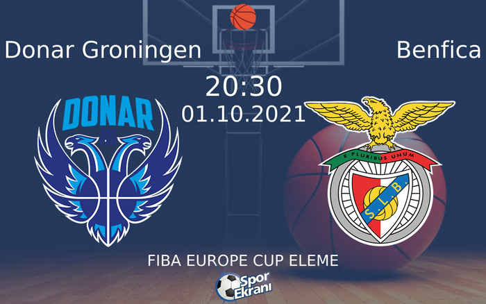 01 Ekim 2021 Donar Groningen vs Benfica maçı Hangi Kanalda Saat Kaçta Yayınlanacak? 01 Ekim 2021 Donar Groningen vs Benfica maçı Hangi Kanalda Saat Kaçta Yayınlanacak?