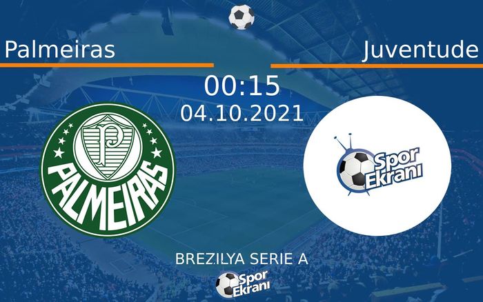 04 Ekim 2021 Palmeiras vs Juventude maçı Hangi Kanalda Saat Kaçta Yayınlanacak? 04 Ekim 2021 Palmeiras vs Juventude maçı Hangi Kanalda Saat Kaçta Yayınlanacak?
