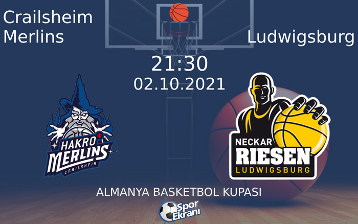 02 Ekim 2021 Crailsheim Merlins vs Ludwigsburg maçı Hangi Kanalda Saat Kaçta Yayınlanacak? 02 Ekim 2021 Crailsheim Merlins vs Ludwigsburg maçı Hangi Kanalda Saat Kaçta Yayınlanacak?