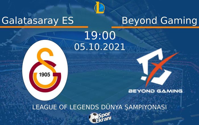 05 Ekim 2021 Galatasaray ES vs Beyond Gaming maçı Hangi Kanalda Saat Kaçta Yayınlanacak? 05 Ekim 2021 Galatasaray ES vs Beyond Gaming maçı Hangi Kanalda Saat Kaçta Yayınlanacak?