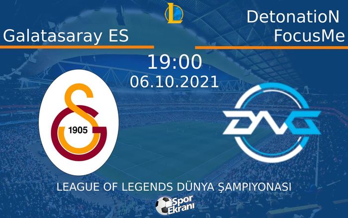 06 Ekim 2021 Galatasaray ES vs DetonatioN FocusMe maçı Hangi Kanalda Saat Kaçta Yayınlanacak? 06 Ekim 2021 Galatasaray ES vs DetonatioN FocusMe maçı Hangi Kanalda Saat Kaçta Yayınlanacak?