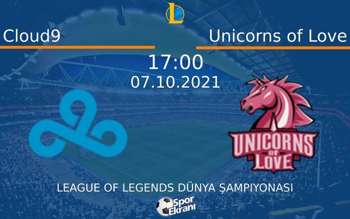 07 Ekim 2021 Cloud9 vs Unicorns of Love maçı Hangi Kanalda Saat Kaçta Yayınlanacak? 07 Ekim 2021 Cloud9 vs Unicorns of Love maçı Hangi Kanalda Saat Kaçta Yayınlanacak?