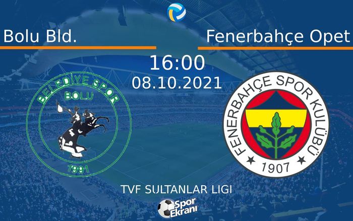 08 Ekim 2021 Bolu Bld. vs Fenerbahçe Opet maçı Hangi Kanalda Saat Kaçta Yayınlanacak? 08 Ekim 2021 Bolu Bld. vs Fenerbahçe Opet maçı Hangi Kanalda Saat Kaçta Yayınlanacak?