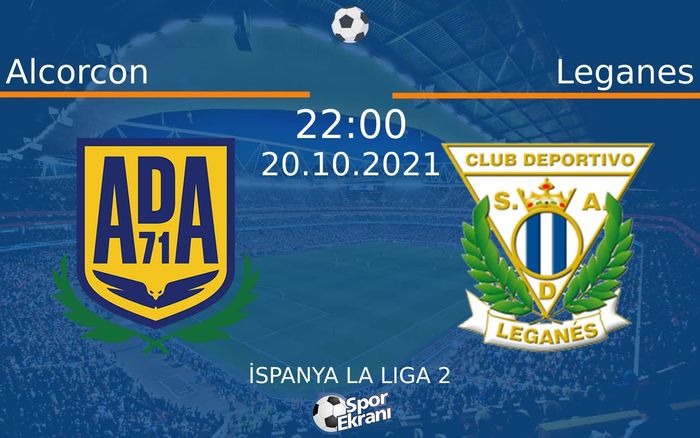 20 Ekim 2021 Alcorcon vs Leganes maçı Hangi Kanalda Saat Kaçta Yayınlanacak? 20 Ekim 2021 Alcorcon vs Leganes maçı Hangi Kanalda Saat Kaçta Yayınlanacak?
