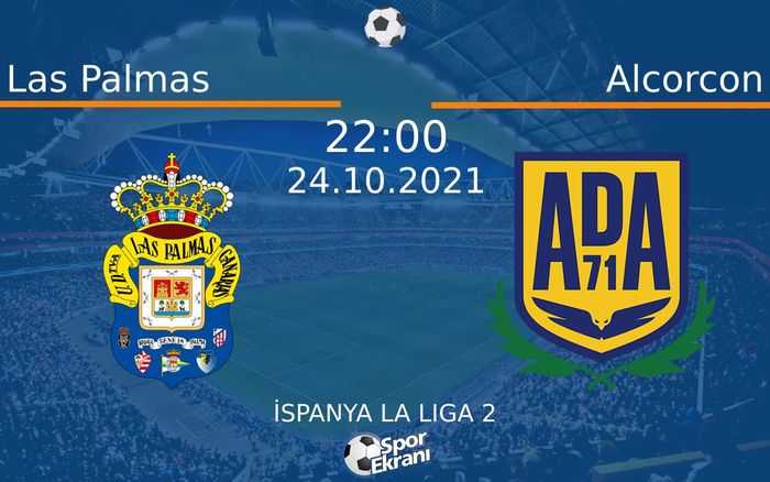 24 Ekim 2021 Las Palmas vs Alcorcon maçı Hangi Kanalda Saat Kaçta Yayınlanacak? 24 Ekim 2021 Las Palmas vs Alcorcon maçı Hangi Kanalda Saat Kaçta Yayınlanacak?