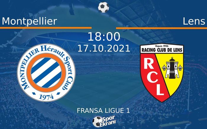 17 Ekim 2021 Montpellier vs Lens maçı Hangi Kanalda Saat Kaçta Yayınlanacak? 17 Ekim 2021 Montpellier vs Lens maçı Hangi Kanalda Saat Kaçta Yayınlanacak?