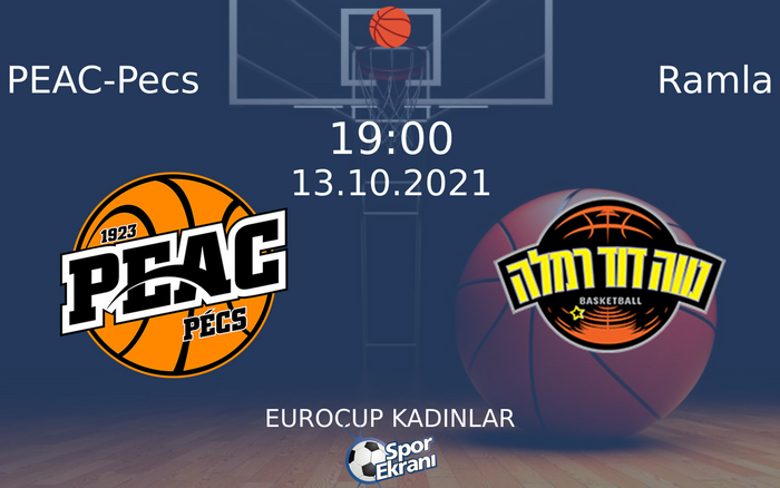 13 Ekim 2021 PEAC-Pecs vs Ramla maçı Hangi Kanalda Saat Kaçta Yayınlanacak? 13 Ekim 2021 PEAC-Pecs vs Ramla maçı Hangi Kanalda Saat Kaçta Yayınlanacak?
