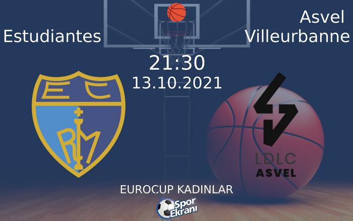 13 Ekim 2021 Estudiantes vs Asvel Villeurbanne maçı Hangi Kanalda Saat Kaçta Yayınlanacak?