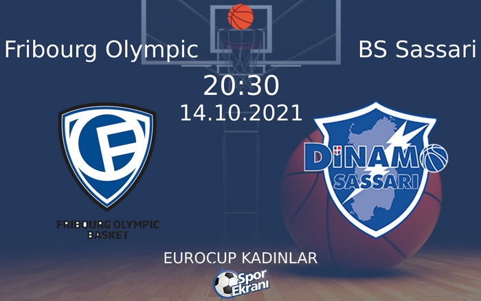 14 Ekim 2021 Fribourg Olympic vs BS Sassari maçı Hangi Kanalda Saat Kaçta Yayınlanacak? 14 Ekim 2021 Fribourg Olympic vs BS Sassari maçı Hangi Kanalda Saat Kaçta Yayınlanacak?