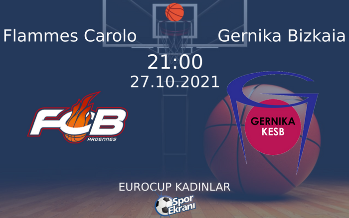 27 Ekim 2021 Flammes Carolo vs Gernika Bizkaia maçı Hangi Kanalda Saat Kaçta Yayınlanacak? 27 Ekim 2021 Flammes Carolo vs Gernika Bizkaia maçı Hangi Kanalda Saat Kaçta Yayınlanacak?