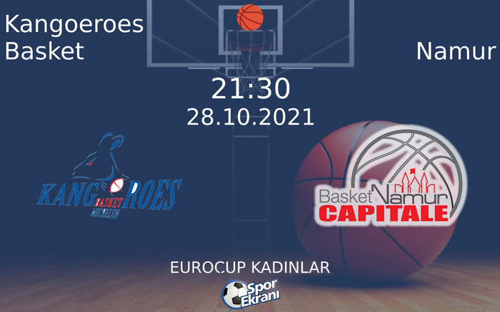 28 Ekim 2021 Kangoeroes Basket vs Namur maçı Hangi Kanalda Saat Kaçta Yayınlanacak? 28 Ekim 2021 Kangoeroes Basket vs Namur maçı Hangi Kanalda Saat Kaçta Yayınlanacak?