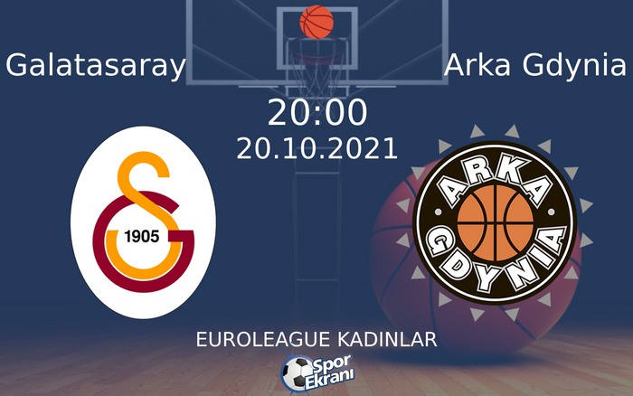 20 Ekim 2021 Galatasaray vs Arka Gdynia maçı Hangi Kanalda Saat Kaçta Yayınlanacak? 20 Ekim 2021 Galatasaray vs Arka Gdynia maçı Hangi Kanalda Saat Kaçta Yayınlanacak?
