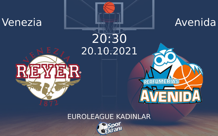 20 Ekim 2021 Venezia vs Avenida maçı Hangi Kanalda Saat Kaçta Yayınlanacak? 20 Ekim 2021 Venezia vs Avenida maçı Hangi Kanalda Saat Kaçta Yayınlanacak?