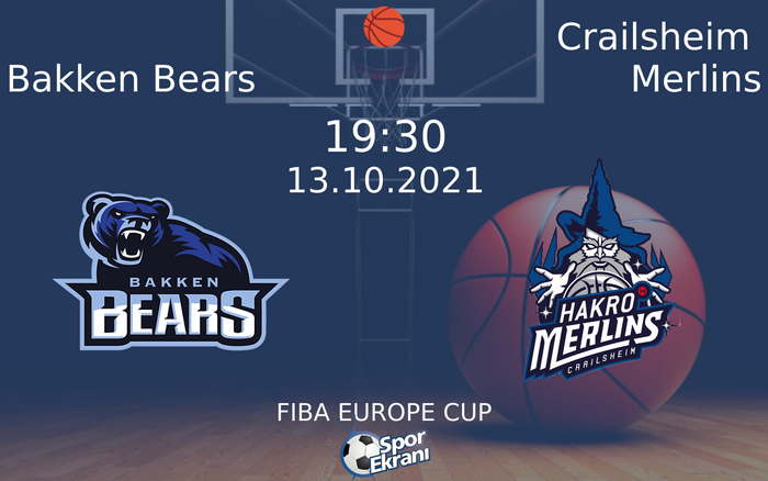 13 Ekim 2021 Bakken Bears vs Crailsheim Merlins maçı Hangi Kanalda Saat Kaçta Yayınlanacak? 13 Ekim 2021 Bakken Bears vs Crailsheim Merlins maçı Hangi Kanalda Saat Kaçta Yayınlanacak?