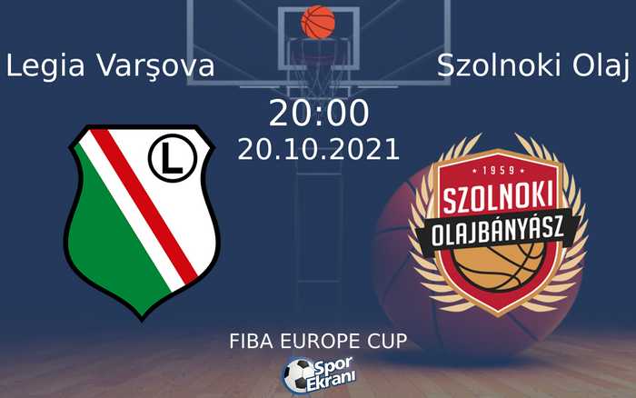 20 Ekim 2021 Legia Varşova vs Szolnoki Olaj maçı Hangi Kanalda Saat Kaçta Yayınlanacak? 20 Ekim 2021 Legia Varşova vs Szolnoki Olaj maçı Hangi Kanalda Saat Kaçta Yayınlanacak?
