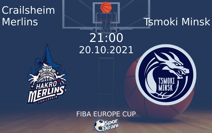 20 Ekim 2021 Crailsheim Merlins vs Tsmoki Minsk maçı Hangi Kanalda Saat Kaçta Yayınlanacak? 20 Ekim 2021 Crailsheim Merlins vs Tsmoki Minsk maçı Hangi Kanalda Saat Kaçta Yayınlanacak?