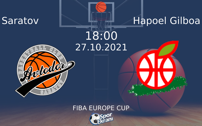 27 Ekim 2021 Saratov vs Hapoel Gilboa maçı Hangi Kanalda Saat Kaçta Yayınlanacak? 27 Ekim 2021 Saratov vs Hapoel Gilboa maçı Hangi Kanalda Saat Kaçta Yayınlanacak?