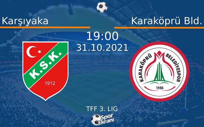 31 Ekim 2021 Karşıyaka vs Karaköprü Bld. maçı Hangi Kanalda Saat Kaçta Yayınlanacak? 31 Ekim 2021 Karşıyaka vs Karaköprü Bld. maçı Hangi Kanalda Saat Kaçta Yayınlanacak?