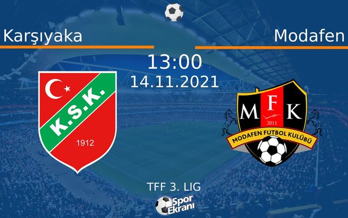 14 Kasım 2021 Karşıyaka vs Modafen maçı Hangi Kanalda Saat Kaçta Yayınlanacak? 14 Kasım 2021 Karşıyaka vs Modafen maçı Hangi Kanalda Saat Kaçta Yayınlanacak?