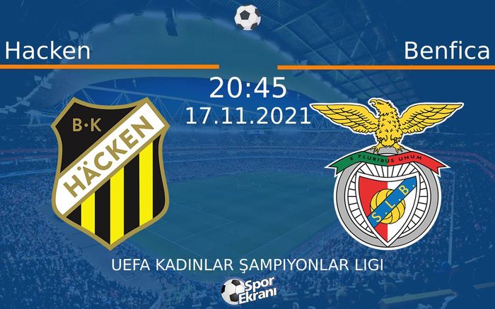 17 Kasım 2021 Hacken vs Benfica maçı Hangi Kanalda Saat Kaçta Yayınlanacak? 17 Kasım 2021 Hacken vs Benfica maçı Hangi Kanalda Saat Kaçta Yayınlanacak?