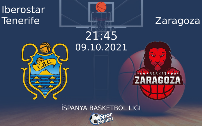 09 Ekim 2021 Iberostar Tenerife vs Zaragoza maçı Hangi Kanalda Saat Kaçta Yayınlanacak? 09 Ekim 2021 Iberostar Tenerife vs Zaragoza maçı Hangi Kanalda Saat Kaçta Yayınlanacak?