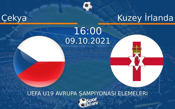 09 Ekim 2021 Çekya vs Kuzey İrlanda maçı Hangi Kanalda Saat Kaçta Yayınlanacak? 09 Ekim 2021 Çekya vs Kuzey İrlanda maçı Hangi Kanalda Saat Kaçta Yayınlanacak?